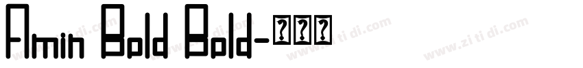 Amin Bold Bold字体转换